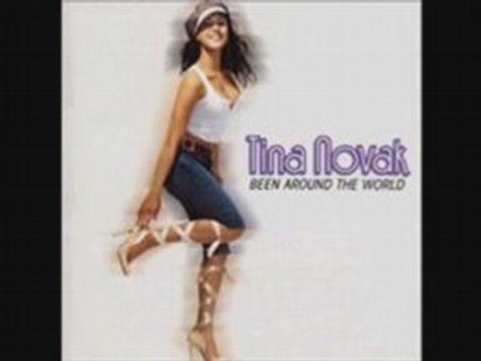 Tina Novak - Been Around the World