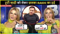 Rakhi Sawant BREAKS DOWN As She REVEALS About Her Broken Marriage with Ritesh | Exclusive