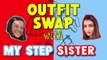 Swapping Outfits With My Step Sister!