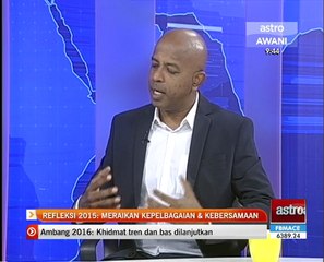Analisis AWANI: Refleksi 2015 Meraikan kepelbagaian & kebersamaan