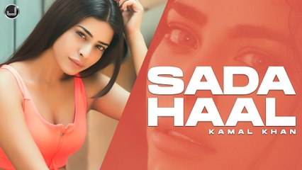 Sada Haal | Kamal Khan | Lyrical Video | New Punjabi Song 2022 | Japas Music