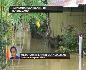 Perkembangan terkini banjir di Terengganu