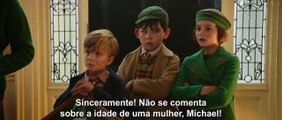 O Retorno de Mary Poppins Trailer Legendado