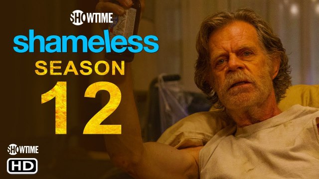 Shameless Season 12 Finale (2021) Showtime, Release Date, Cast, Plot, Episode 1, Trailer, William