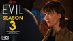 Evil Season 3 Trailer (2021) Paramount +, Release Date, Cast, Episode 1, Trailer, Katja Herbers