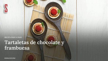 Vídeo Receta: Tartaletas de chocolate y frambuesa