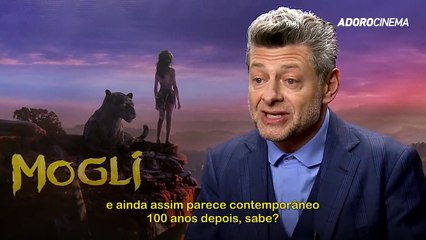 Entrevista com o ator e diretor Andy Serkis de Mogli: Entre Dois Mundos