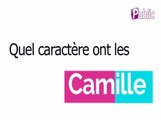 Vidéo : Quel caractère ont les Camille ?