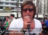 Exclu video : Cannes 2012 : Mickaël Vendetta : 