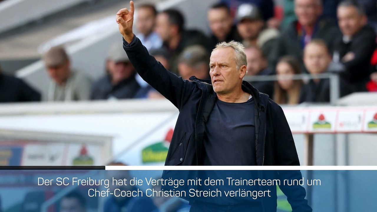 Christian Streich verlängert beim SC Freiburg