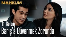 Büge, Barış'a güvenmek zorunda - Mahkum 11. Bölüm