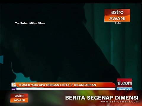 Teaser 'Ada Apa Dengan Cinta 2' dilancarkan