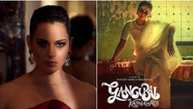 Kangana Ranaut doubts Alia's Gangubai Kathiawadi' box office collection । FilmiBeat