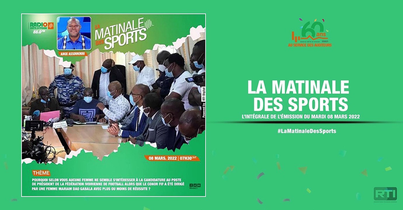 Matinale Des Sports du 08 mars par Ange Assoukrou [ Radio Côte d'Ivoire ]