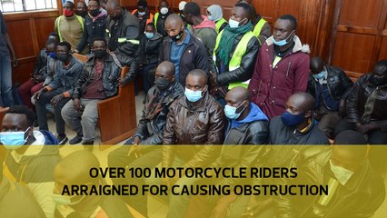 Over 100 motor cycle riders arraigned for causing obstruction