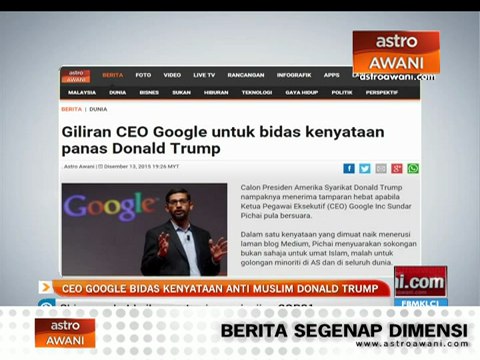 CEO Google bidas kenyataan anti Muslim Donald Trump