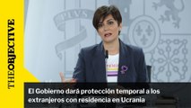 El Gobierno dará protección temporal a los extranjeros con residencia en Ucrania