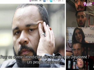 Exclu vidéo : Pour ou contre l'interdiction des spectacles de Dieudonné ? Les peoples réagissent !