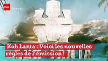 Koh Lanta : Voici les nouvelles règles de l’émission !