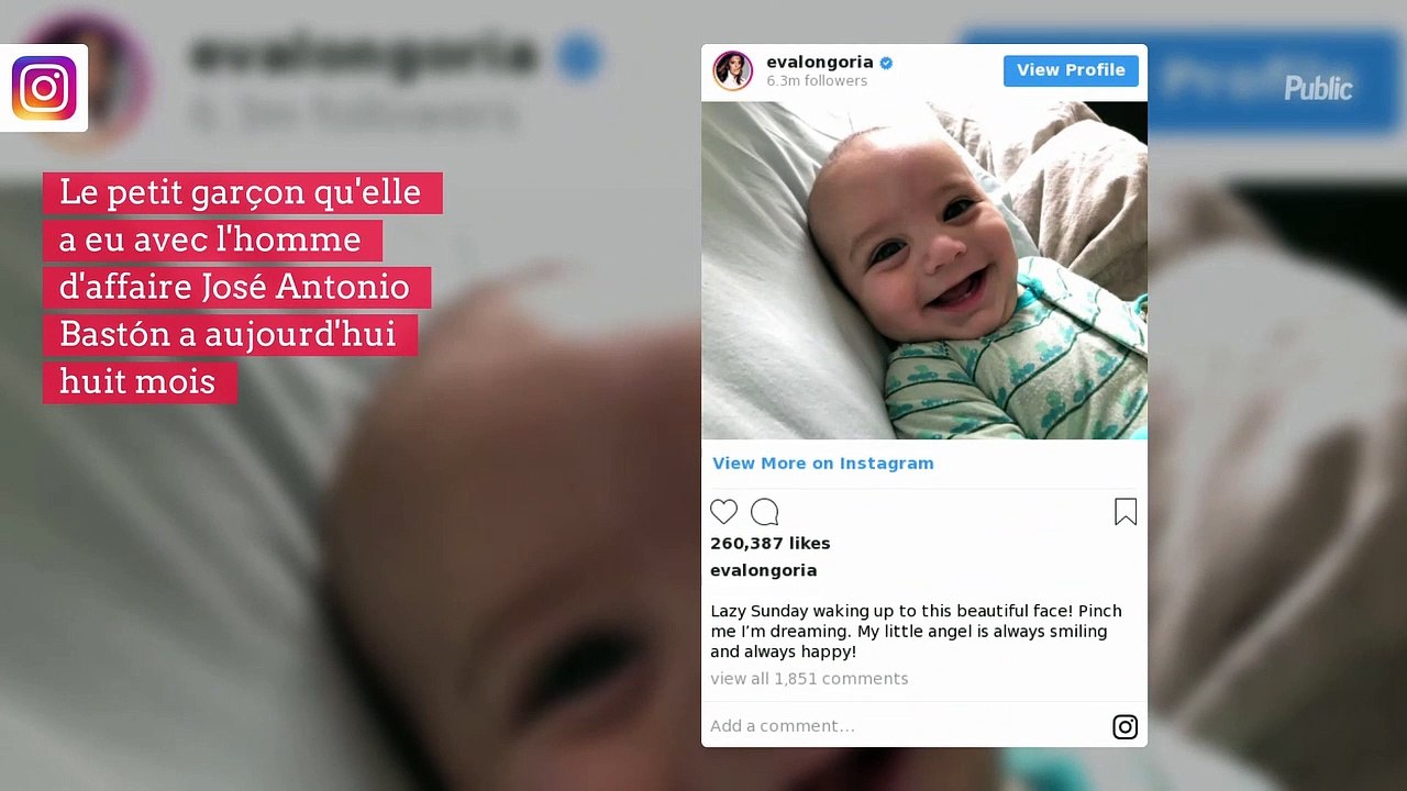 Pour ses huit mois, Eva Longoria partage une adorable vidéo de son fils