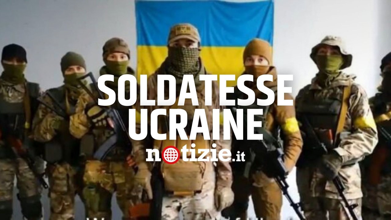 Guerra Russia-Ucraina, videomessaggio delle soldatesse ucraine: "Figli sono al sicuro, combattiamo"
