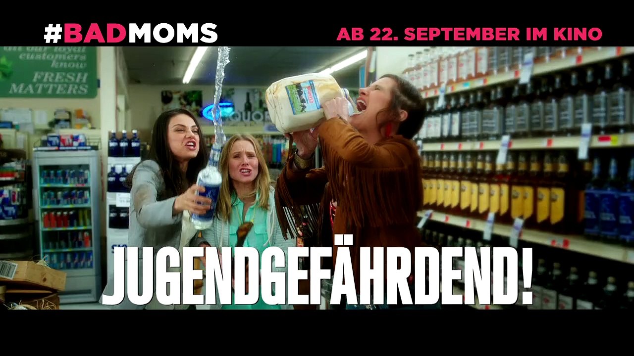 Bad Moms Videoclip DF