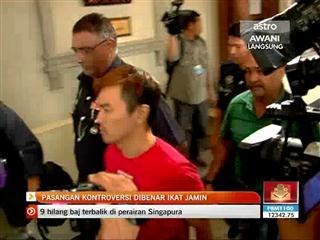 Pasangan kontroversi dibenar ikat jamin