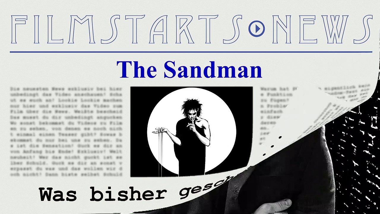 Was bisher geschah... alle wichtigen News zu 'The Sandman' auf einen Blick!