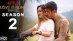 Love is Blind Brazil Season 2 Trailer (2021) Netflix, Release Date, Cast, Episode 1, Ending,Promo