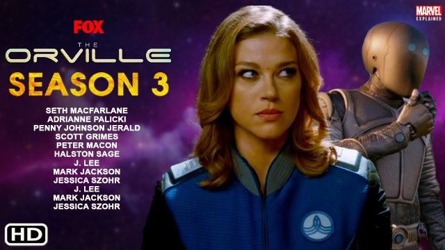 The Orville Season 3 Trailer (2021) Fox, Release Date, Episode 1, Cast, Seth MacFarlane, Ending