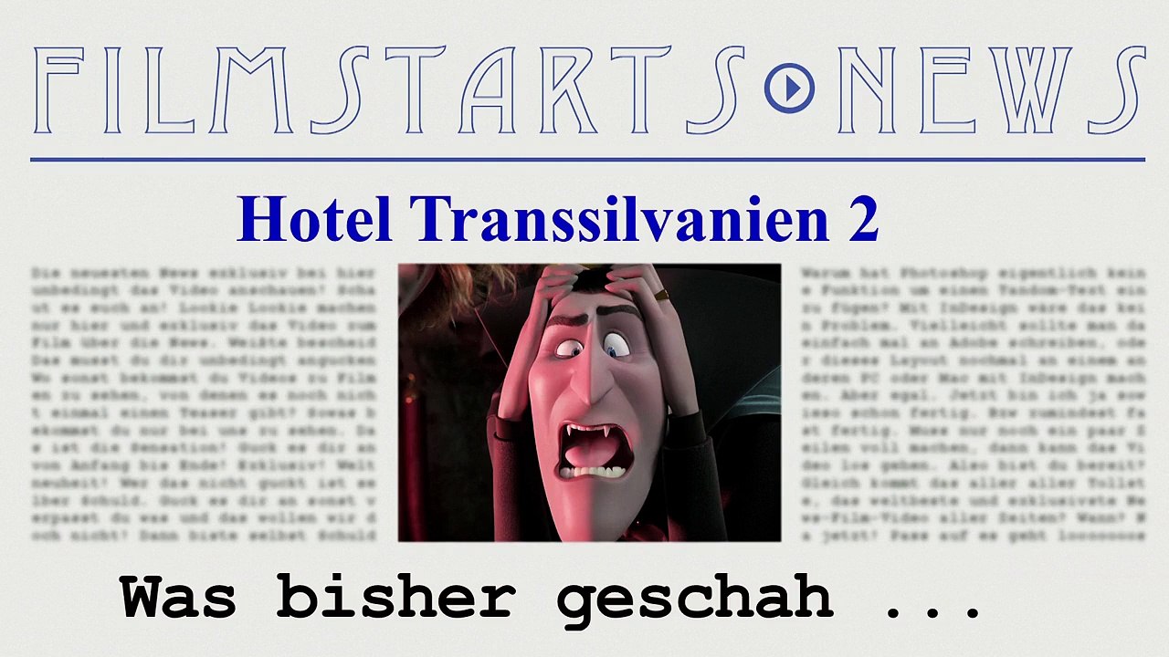 Was bisher geschah... alle wichtigen News zu 'Hotel Transsilvanien 2' auf einen Blick!
