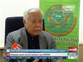 DPIM gesa kerajaan kaji peruntukan wakaf bawah MAIWP