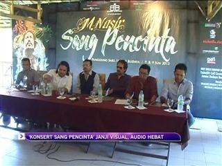 'Konsert Sang Pencinta' janji visual, audio hebat