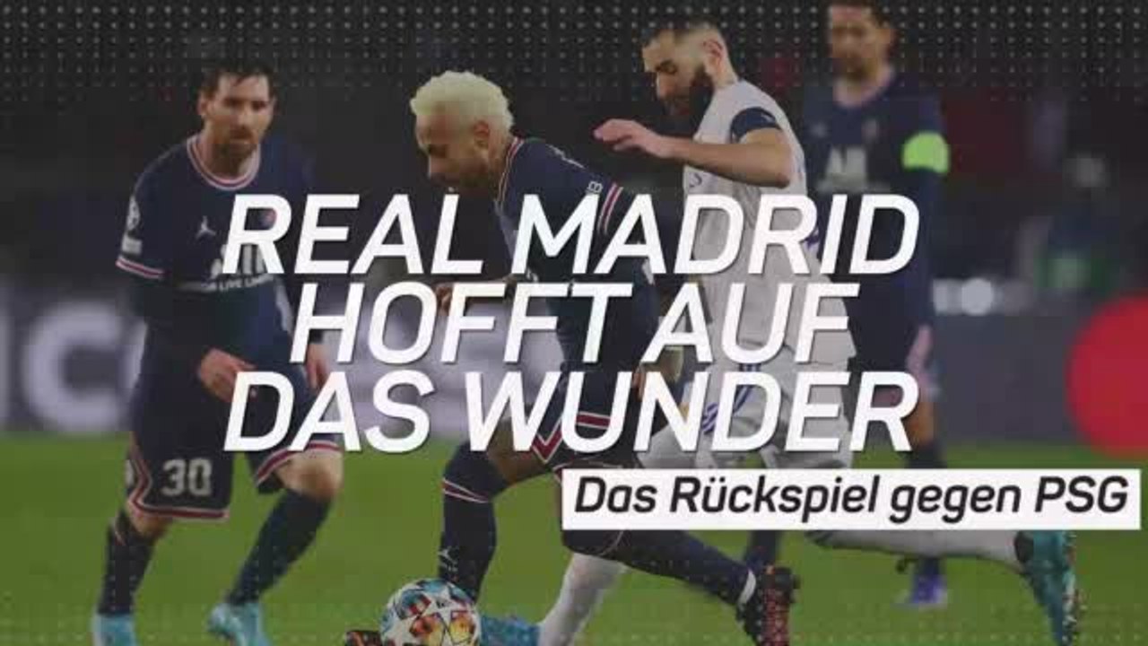 Real Madrid: Gibt es das Wunder gegen PSG?