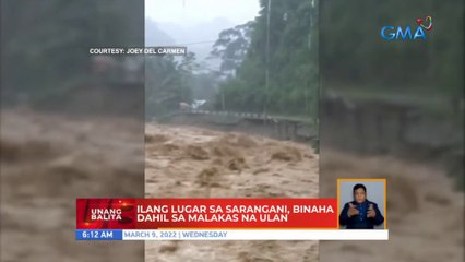Ilang lugar sa Sarangani, binaha dahil sa malakas na ulan | UB