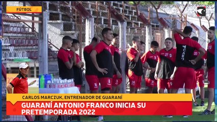 Guaraní Antonio Franco inicia su pretemporada 2022
