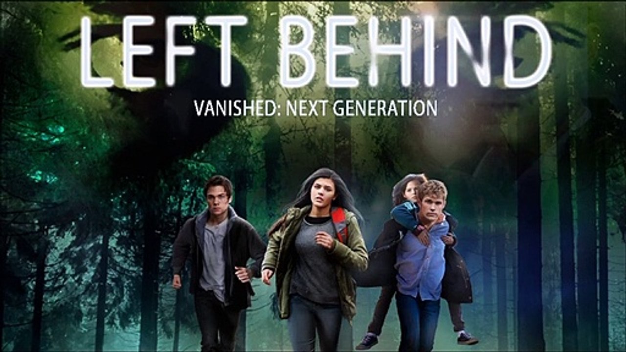 Left Behind - Vanished: Next Generation Trailer DF