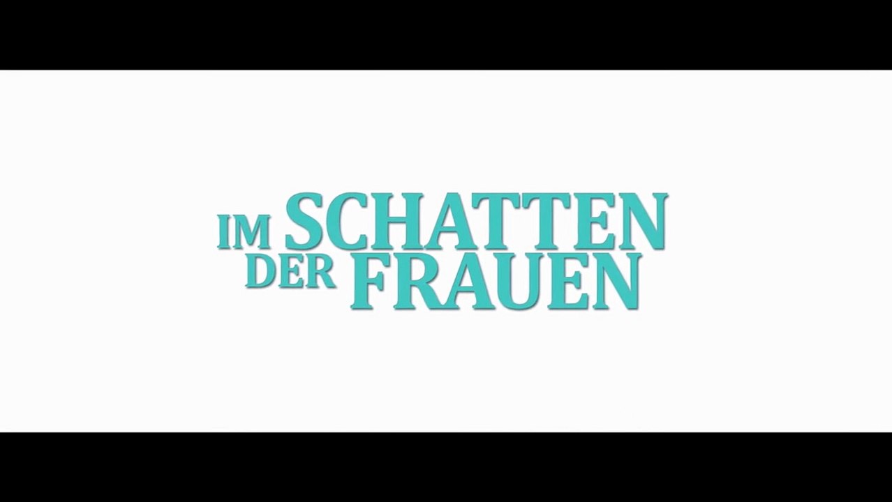 Im Schatten der Frauen Trailer DF