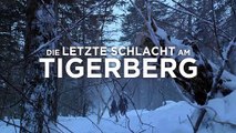 Die letzte Schlacht am Tigerberg Trailer DF