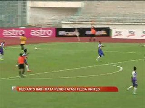 Red Ants raih mata penuh atasi Felda United