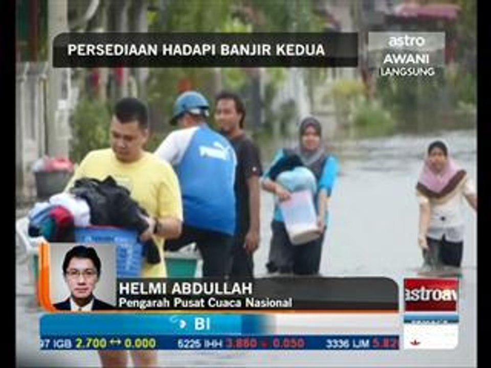 Persediaan hadapi banjir kedua