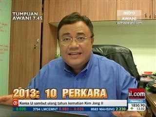 Tumpuan AWANI 7:45 (17 Disember 2013)