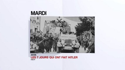 Les 7 jours qui ont fait Hitler