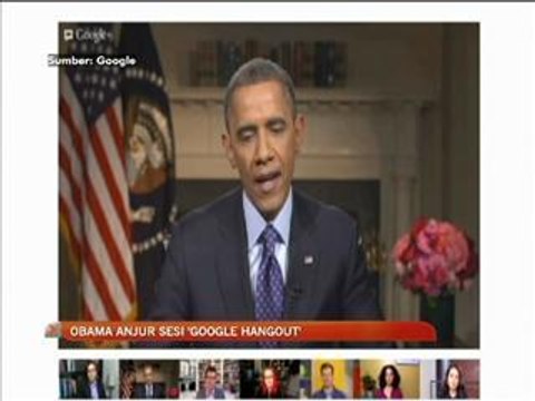 Obama anjur sesi 'Google Hangout'