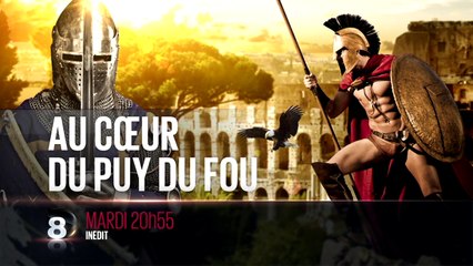 Au coeur du Puy du fou D8 - 08/12