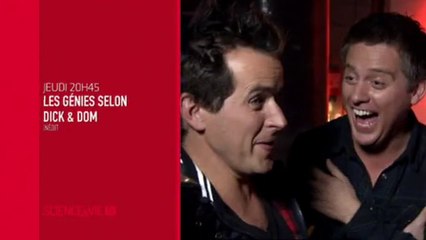 Les Génies selon Dick et Dom - chaque jeudi