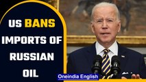 Ukraine-Russia war: Joe Biden bans imports of Russian oil and natural gas into US | Oneindia News
