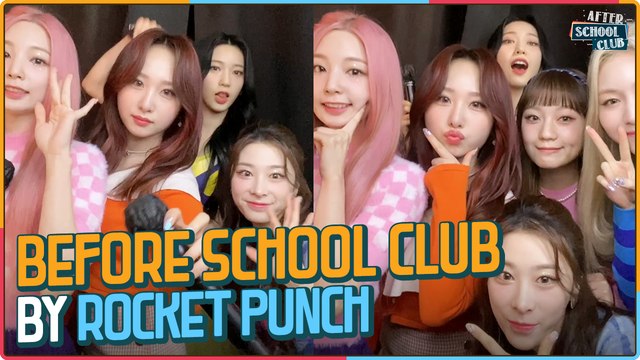 [After School Club] Before school club by Rocket Punch (로켓펀치의 오프닝 인사 비하인드)