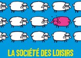 La Société des loisirs