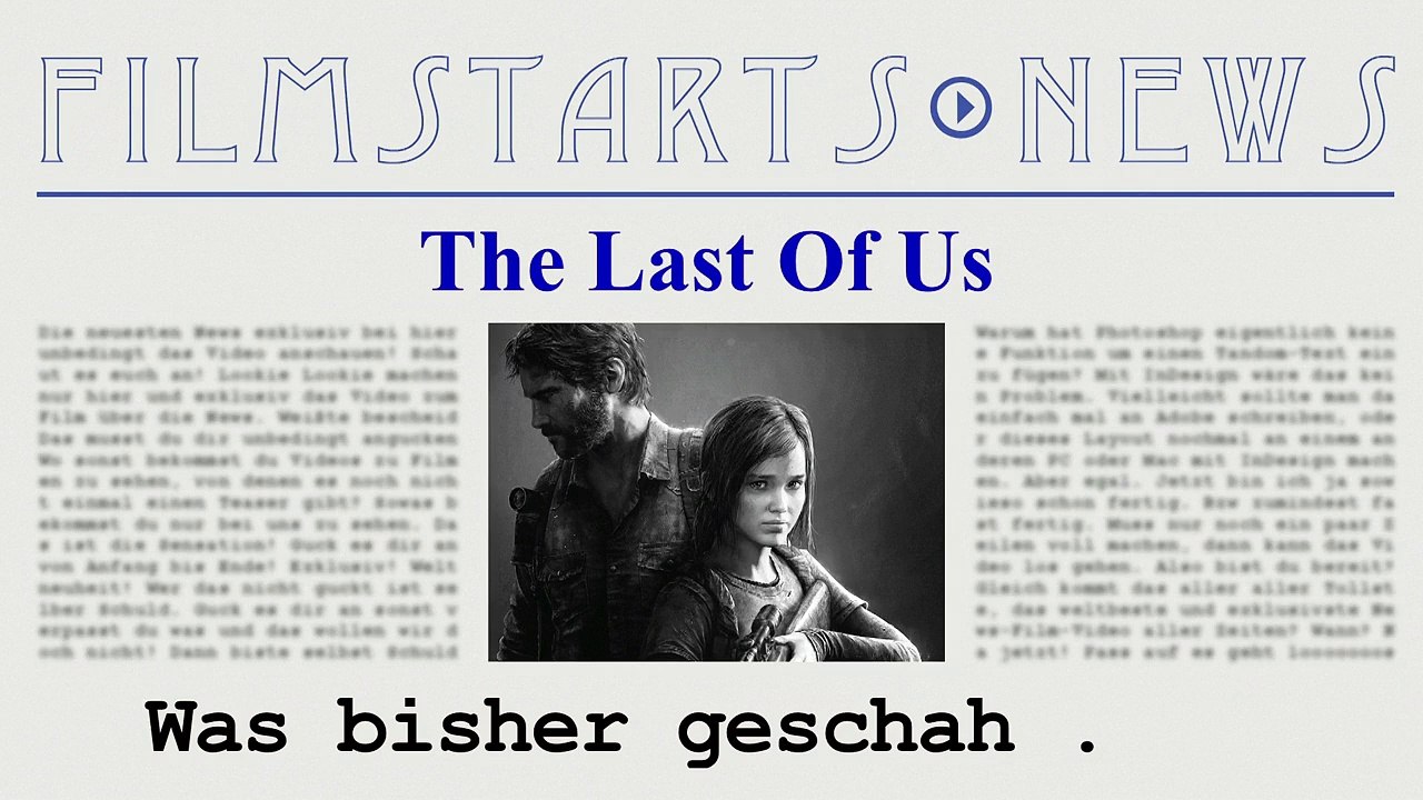 Was bisher geschah... alle wichtigen News zu 'The Last Of Us' auf einen Blick!